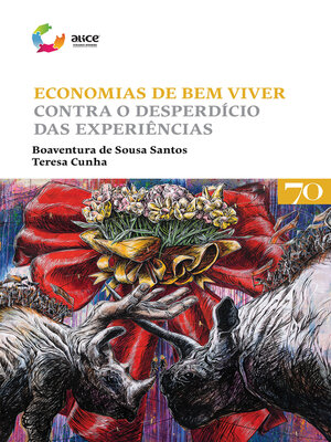 cover image of Economias de Bem Viver--Contra o Desperdício das Experiências